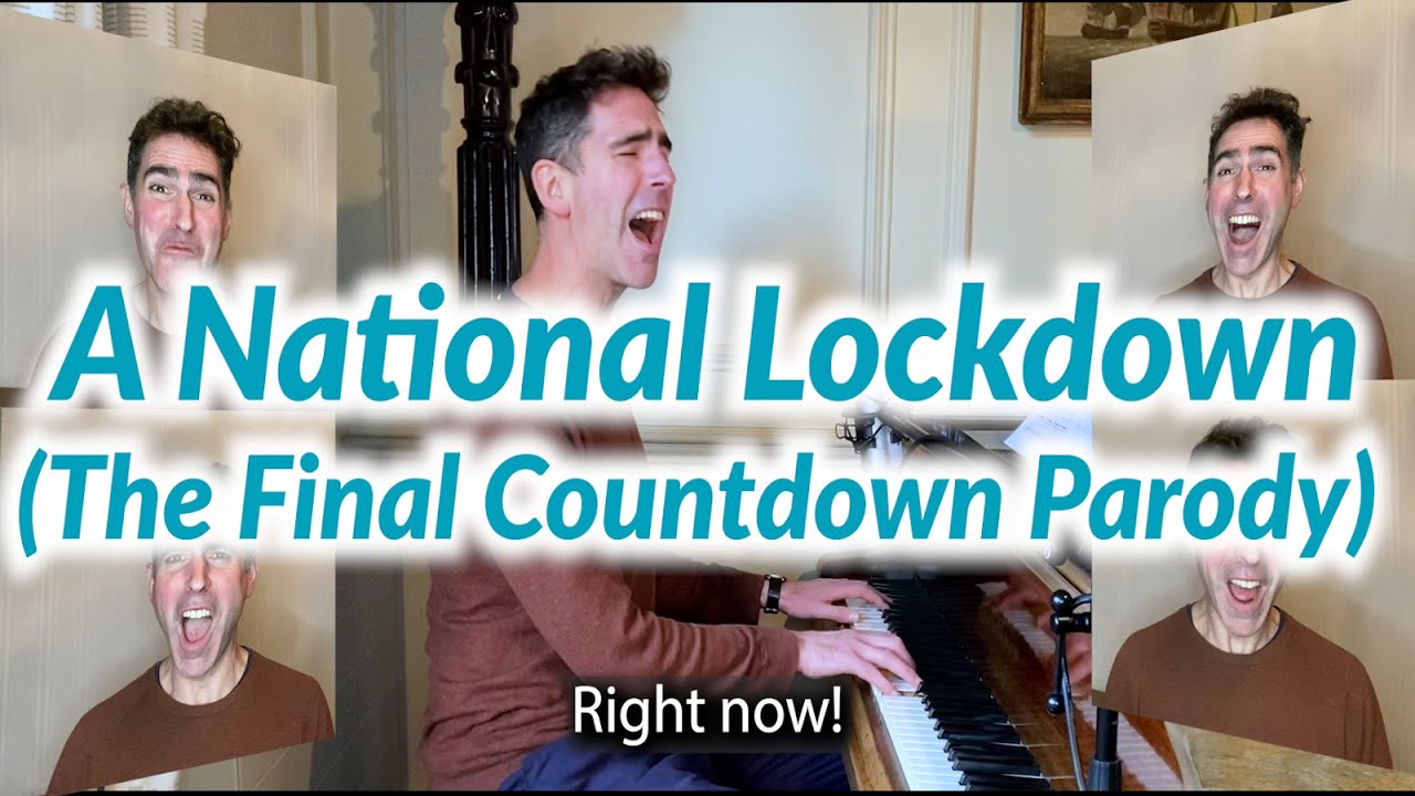 A National Lockdown (The Final Countdown Parody for 2021)