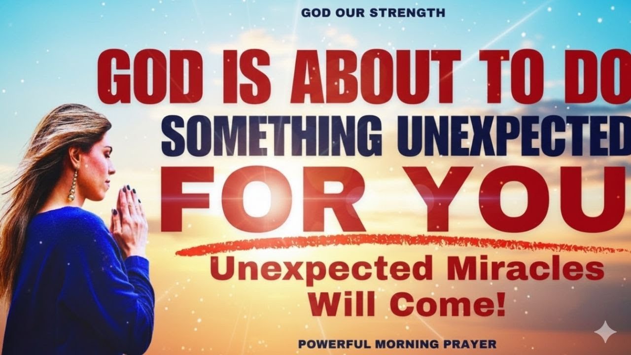 God Is About To Do Something Unexpected In Your Life! (Christian Motivation)