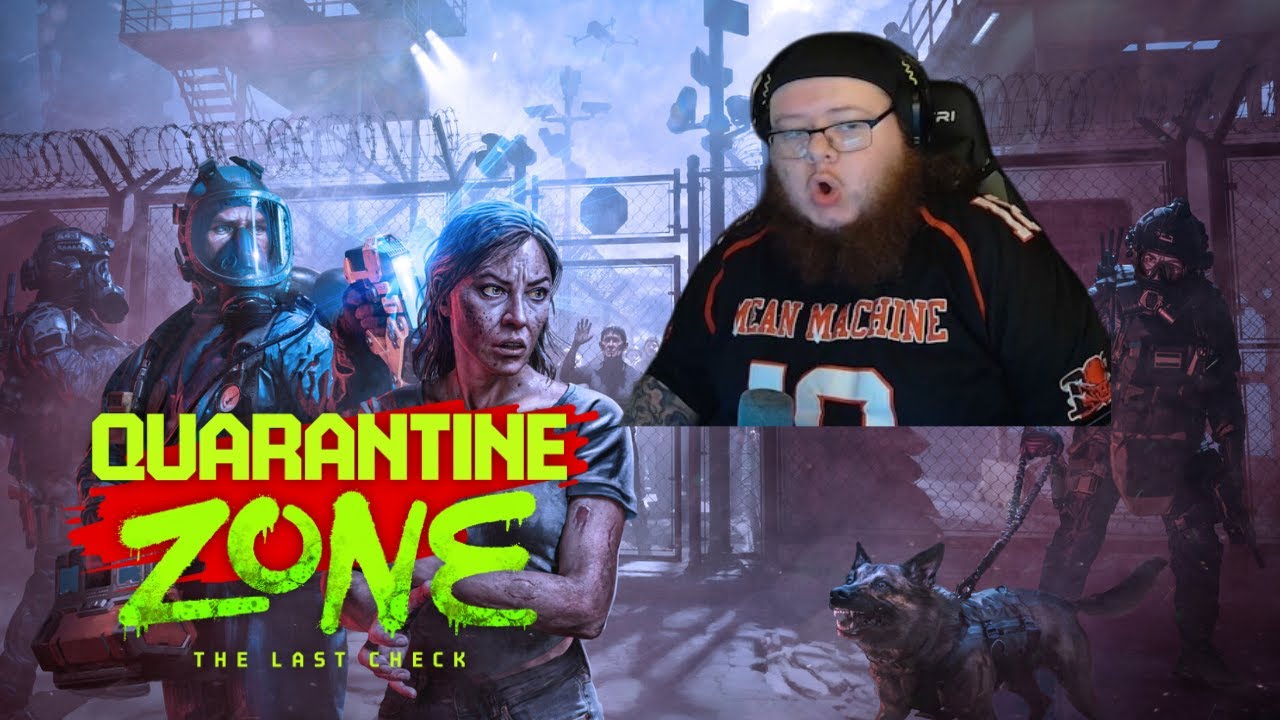 Quarantine Zone The Last Check LiveStream #1