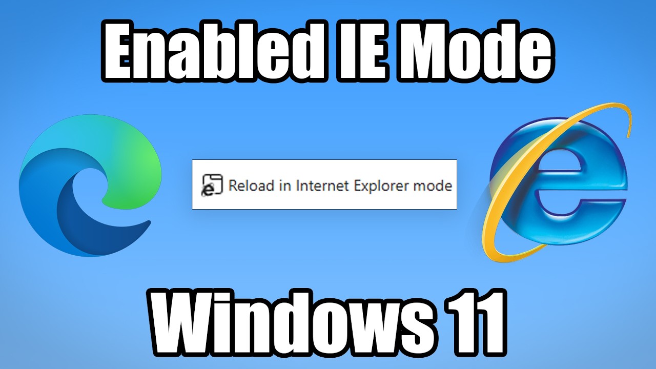 Как включить режим Internet Explorer в Edge на Windows 11