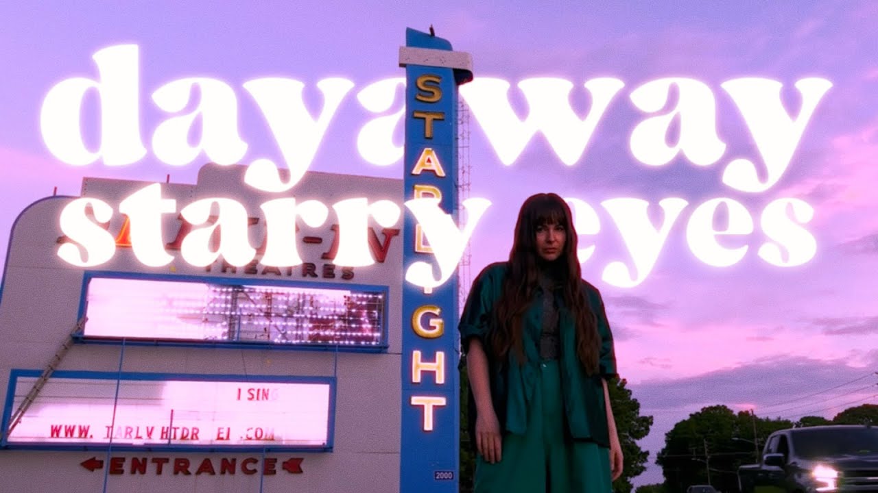 dayaway - starry eyes (Official Video)