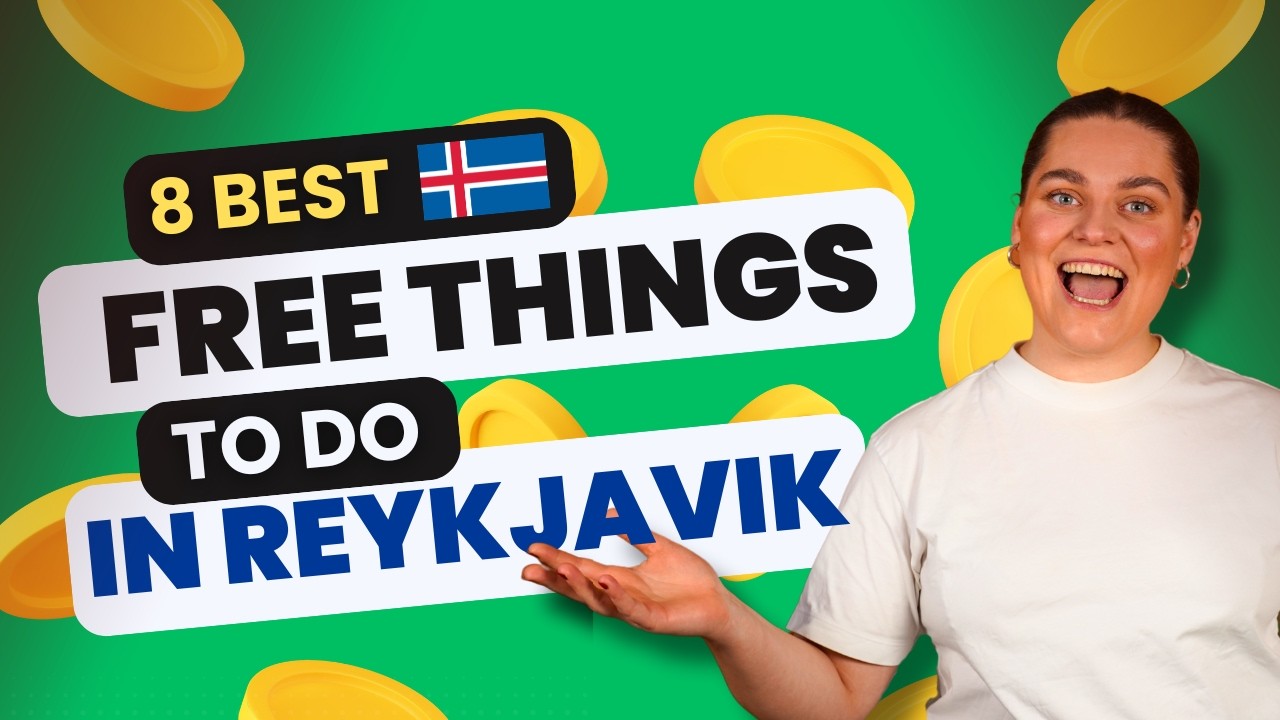 8 FREE THINGS to do in Reykjav&iacute;k 🇮🇸 Save Money in Iceland! 💰