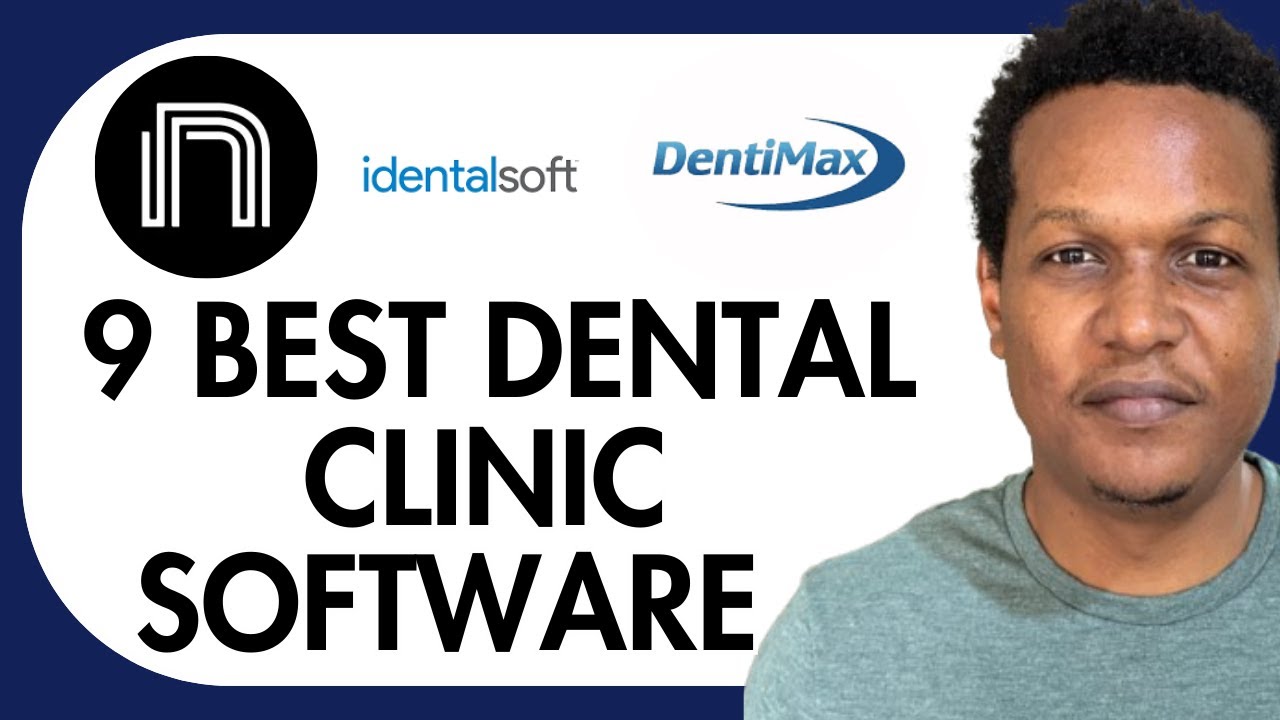 9 ЛУЧШИХ ПРОГРАММ ДЛЯ СТОМАТОЛОГИЧЕСКИХ КЛИНИК: iDentalSoft, DentiMax, Dentrix Ascend, Denticon, ...