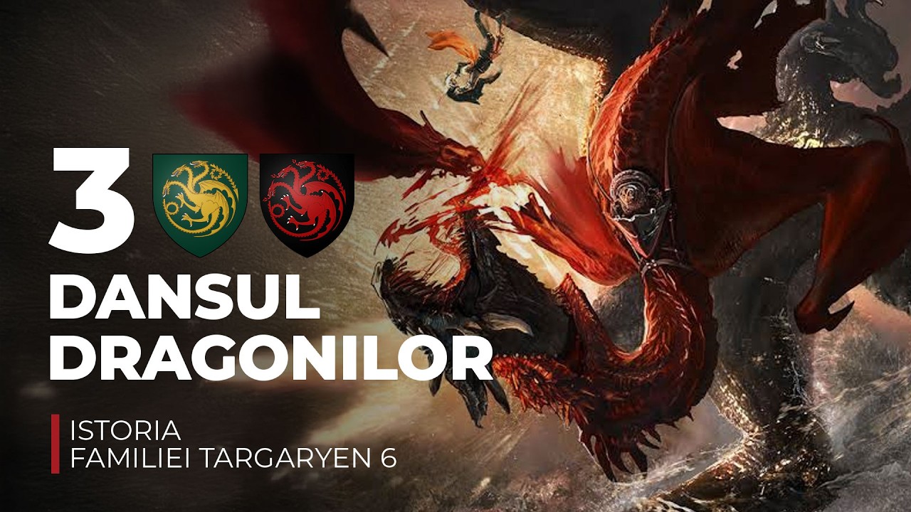 Dansul Dragonilor P3 - Istoria Familiei Targaryen P6