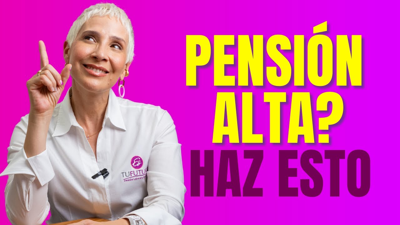 PENSIÓN DE VEJEZ ALTA, ESTO ES LO QUE DEBES HACER - Estufuturo Abogados
