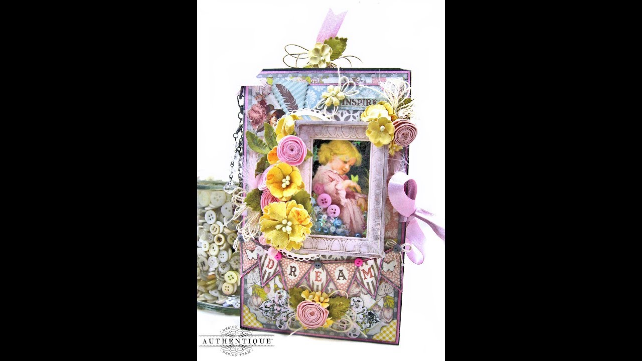Authentique Dreamy Shaker Box Folio Tutorial