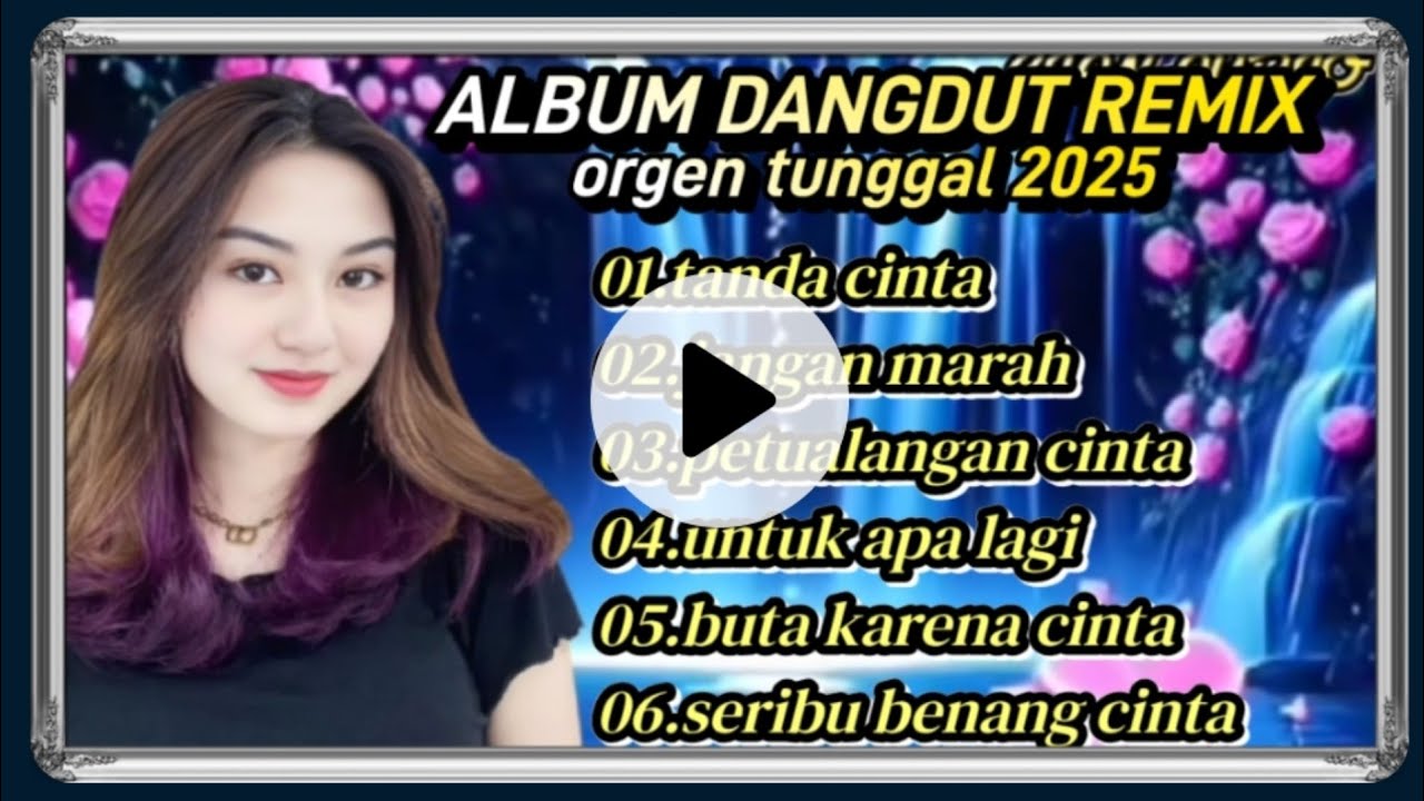 ALBUM DANGDUT REMIX//ORGEN TUNGGAL//AUDIO BENING 