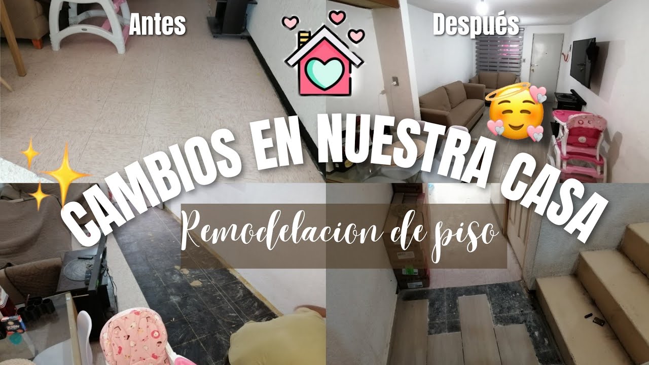 CAMBIOS EN NUESTRA CASA DE INFONAVIT 🏡 REMODELACION DE PISO SALA Y COCINA ANTES Y DESPUÉS ✨