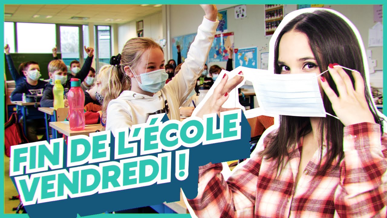 Fin de l’école vendredi !