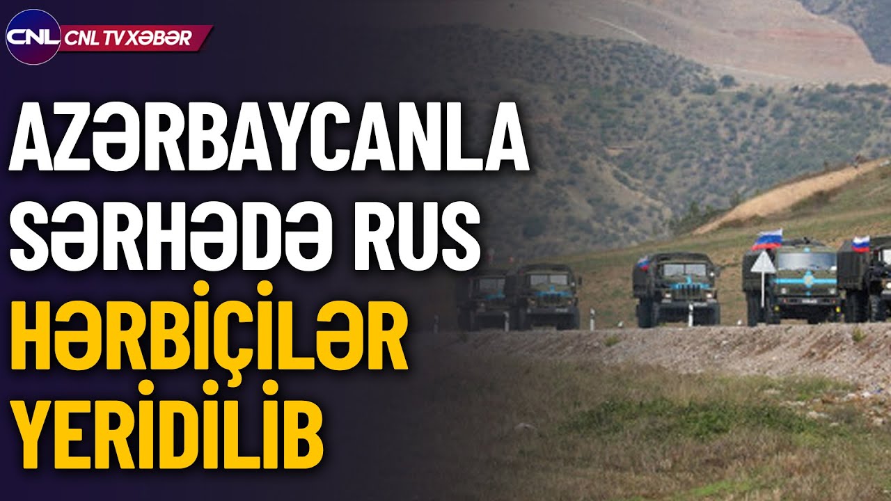 Rus ordusu Azərbaycanla sərhədə niyə gətirildi? (Xəbərlər 29.02.2024)