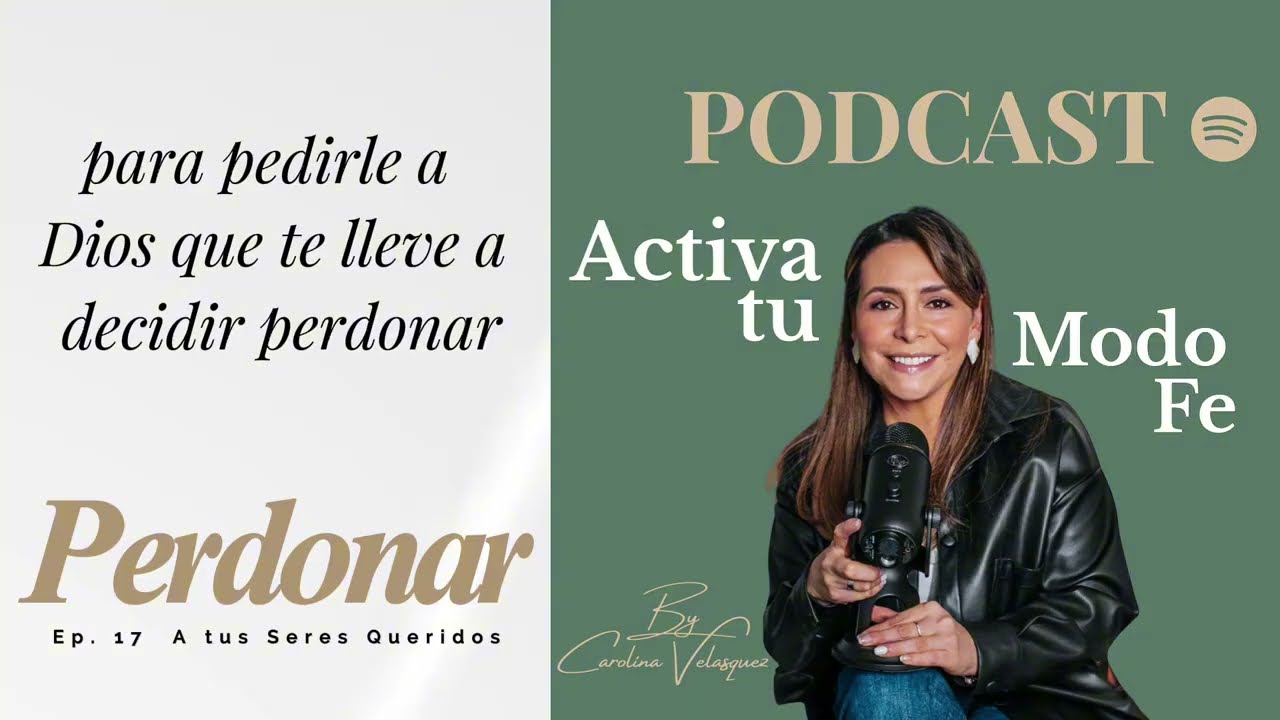 Cómo perdonar a tu familia antes de Año Nuevo | La historia de José | Ep17 Activa tu modo Fe