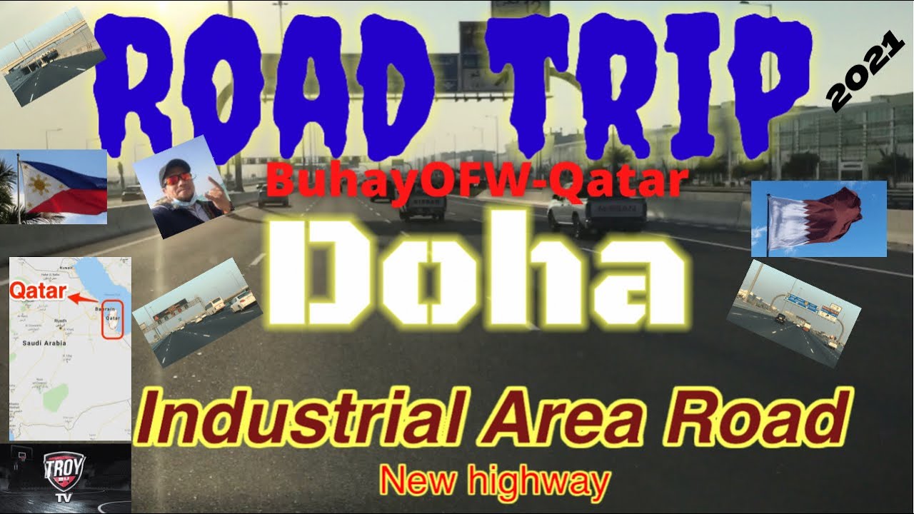 QATAR ROAD TRIP : Doha - Industrial Area Road (New Highway)