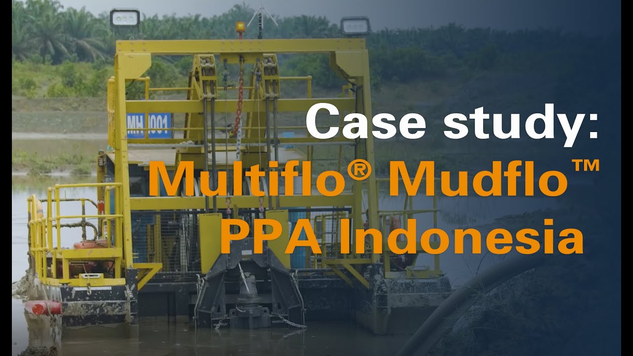 Multiflo® Mudflo™  Pump - Indonesia PPA Case Study