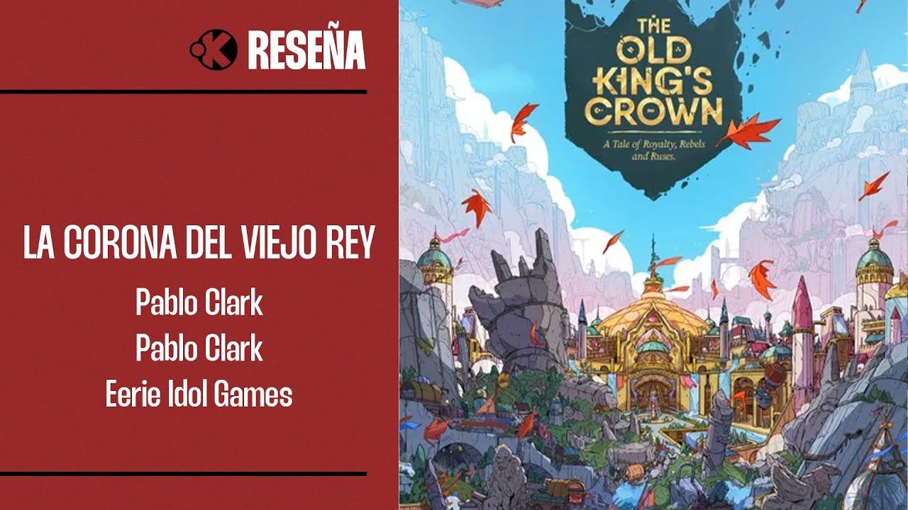 La Corona del Viejo Rey - Impresiones - KludiK