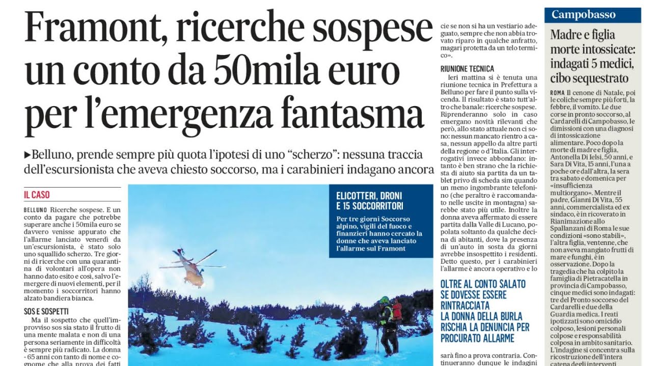Escursionista dispersa sul monte Framont:  ipotesi falso allarme. La rassegna di martedì 30 dicembre