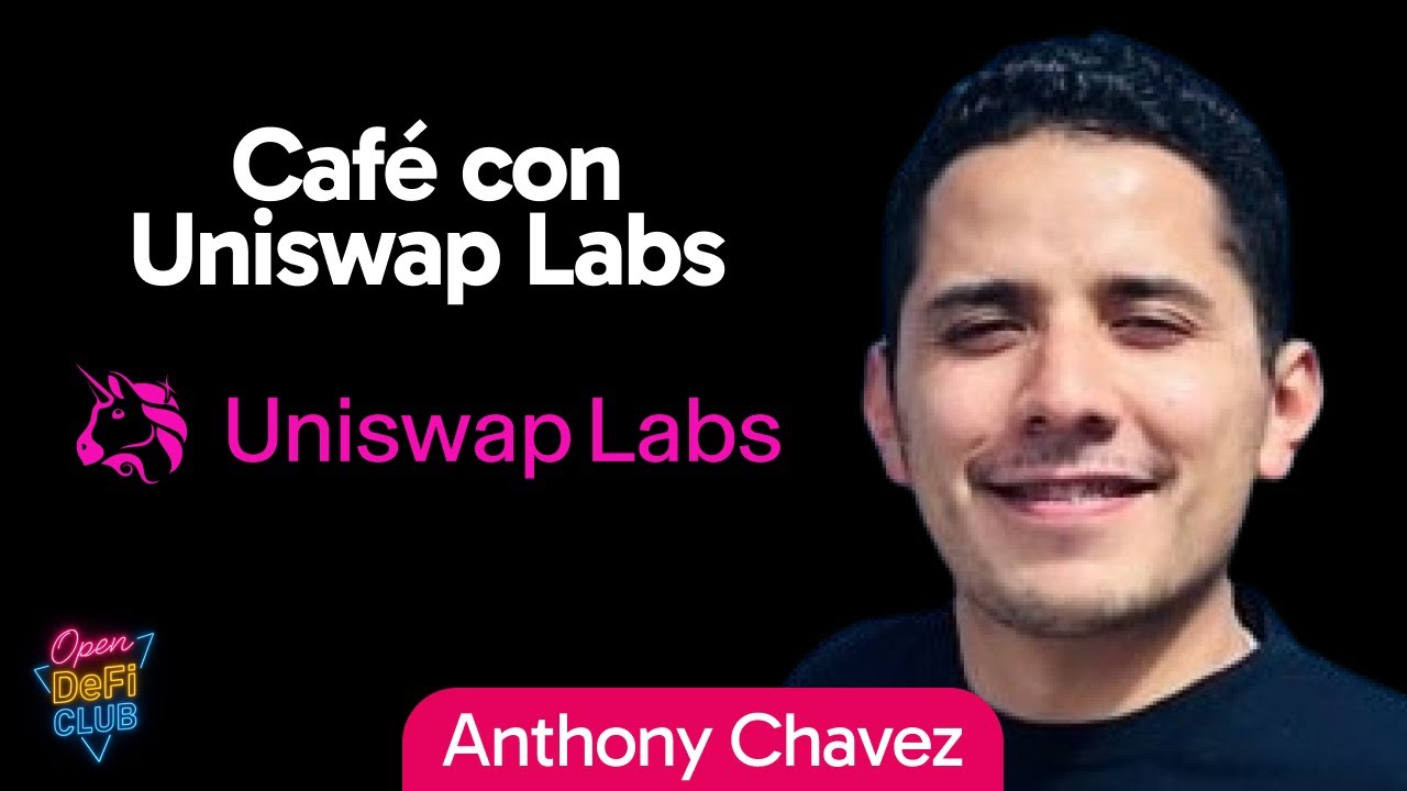 Open DeFi Club #11: Café con Uniswap Labs