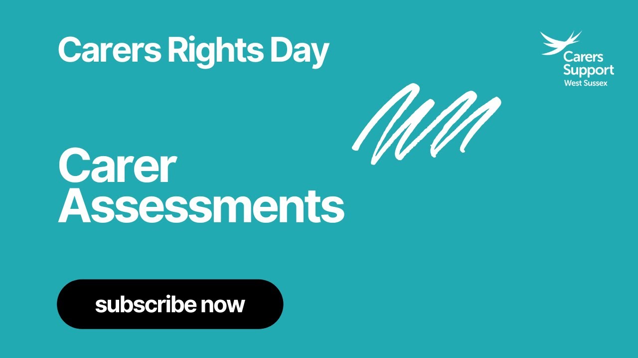 Carer Assessments