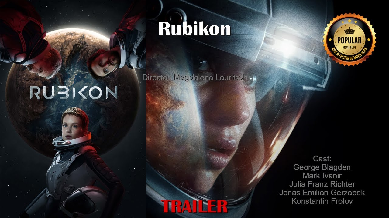 🎬Rubikon🔥Best Moments - Trailer🔥  #GeorgeBlagden #MarkIvanir #JuliaFranzRichter #DanielaKong