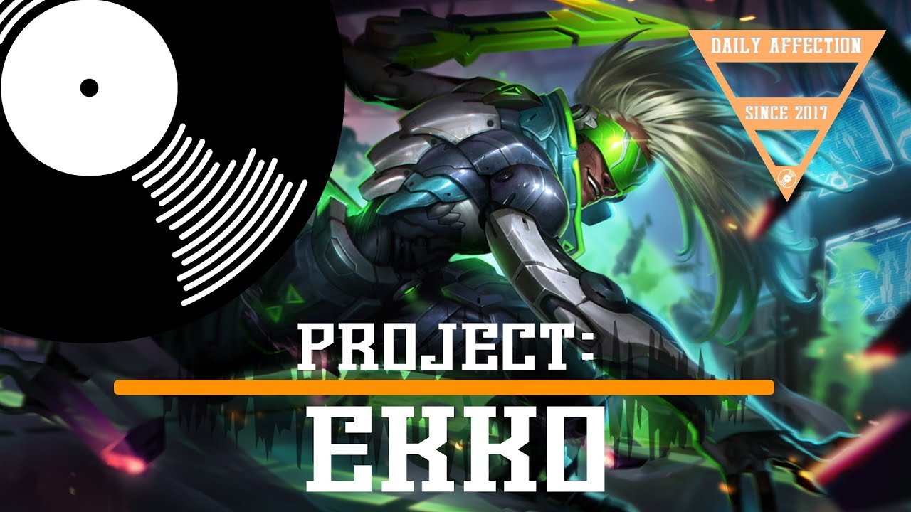 PROJECT: Ekko - Gaming Music Mix