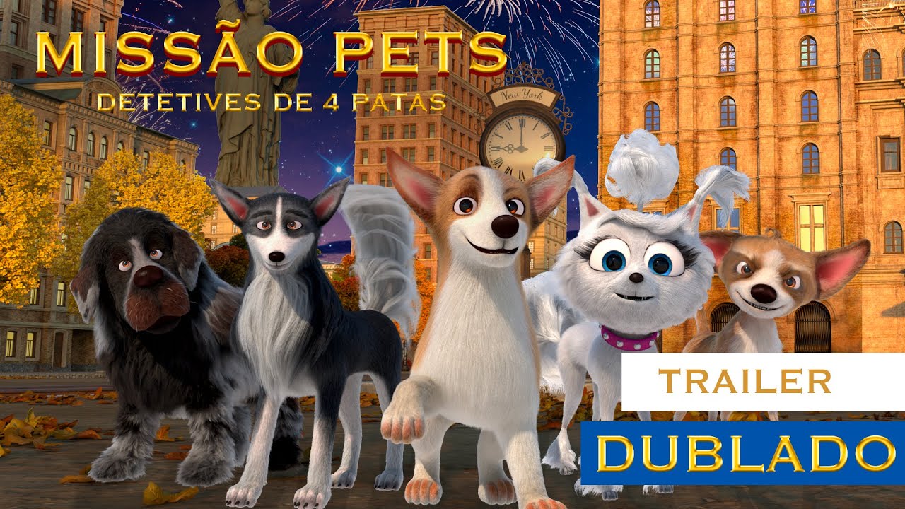 [Trailer] Missão Pets - Dublado
