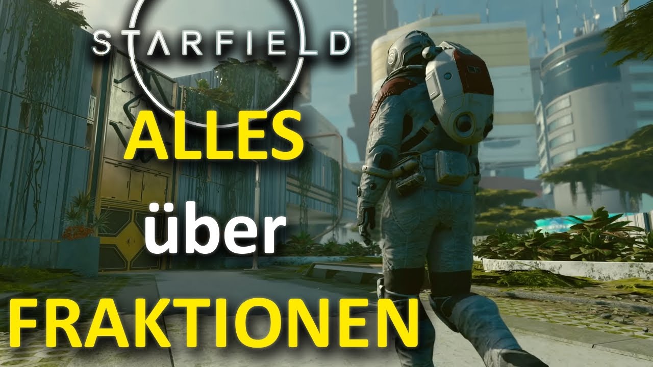 Starfield | Was du &uuml;ber die Fraktionen im Spiel wissen musst!