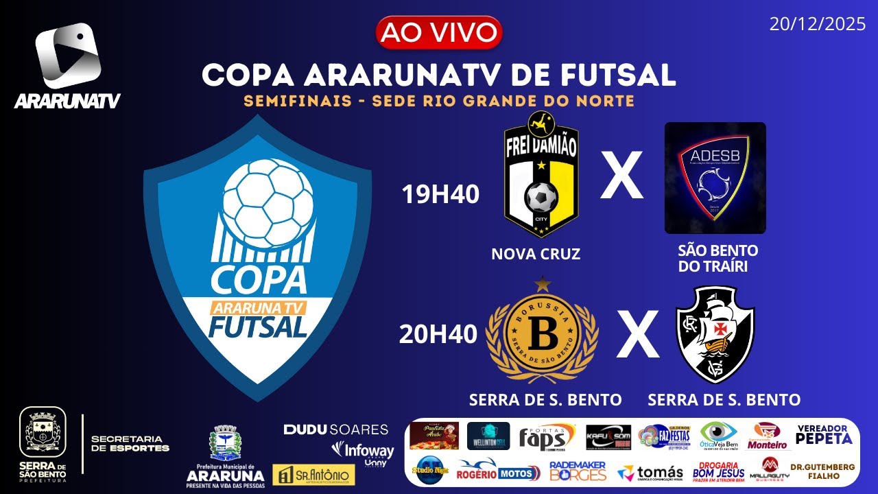 COPA ARARUNATV DE FUTSAL - FD CITY X ADESB | BORUSSIA X VASCO | SEMIFINAIS - Sede RN