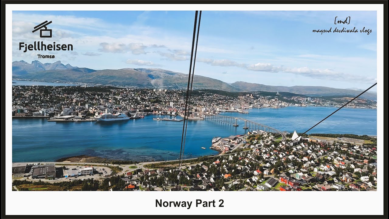 Fjellheisen I Tromsø I Lapland  I The Arctic Circle I Norway Part 2