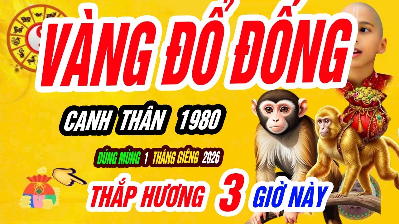 🐒 Trời Bắt Phải Giàu! CANH THÂN 1980 Mùng 1 Tháng 2 Âm Thắp Hương 3 Giờ Này – GIÀU ĐẠT ĐỈNH