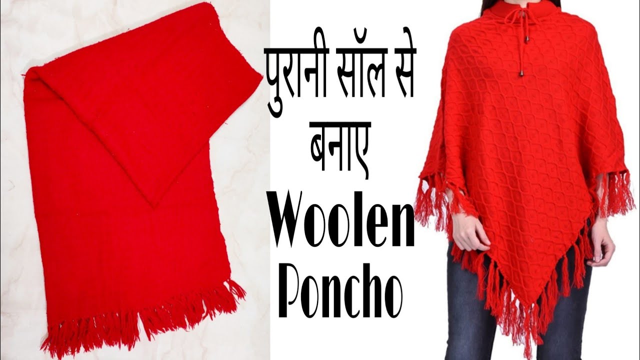 DIY- पुरानी सॉल / दुपट्टे से बनाये Poncho! Covert Old Shawl into poncho/ Top ! Reuse of Old Shawl !!