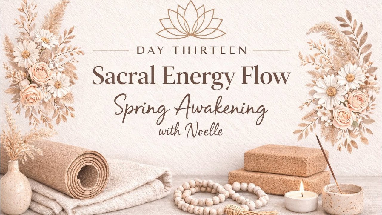 Day 13: Sacral Energy Flow