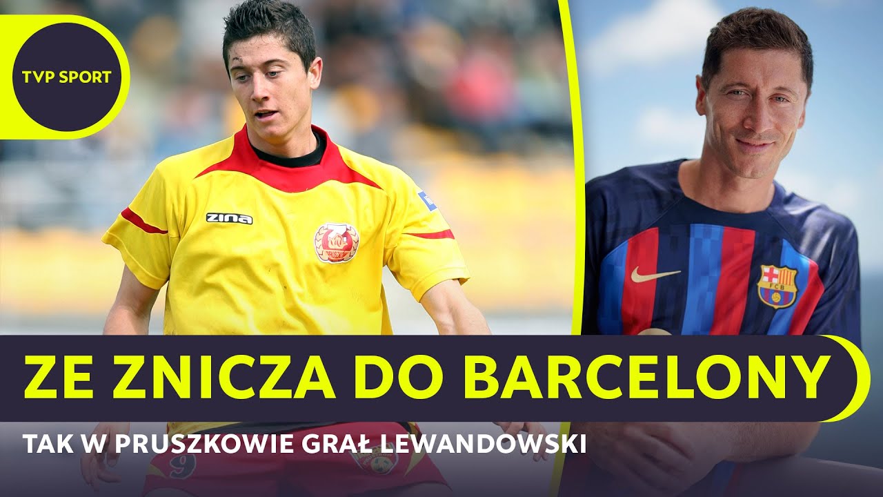 ROBERT LEWANDOWSKI: ZNICZ PRUSZKÓW
