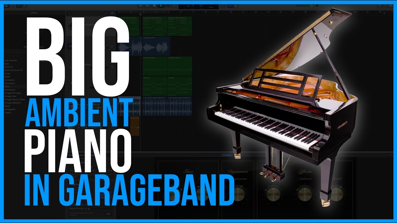 How To Make A BIG Ambient Piano Sound In GarageBand [GarageBand Tutorial]