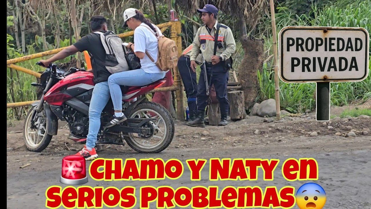 NATY Se Metió en Serios Problemas Con la POLICIA😨La Detuvieron Enplena Calle con CHAMO