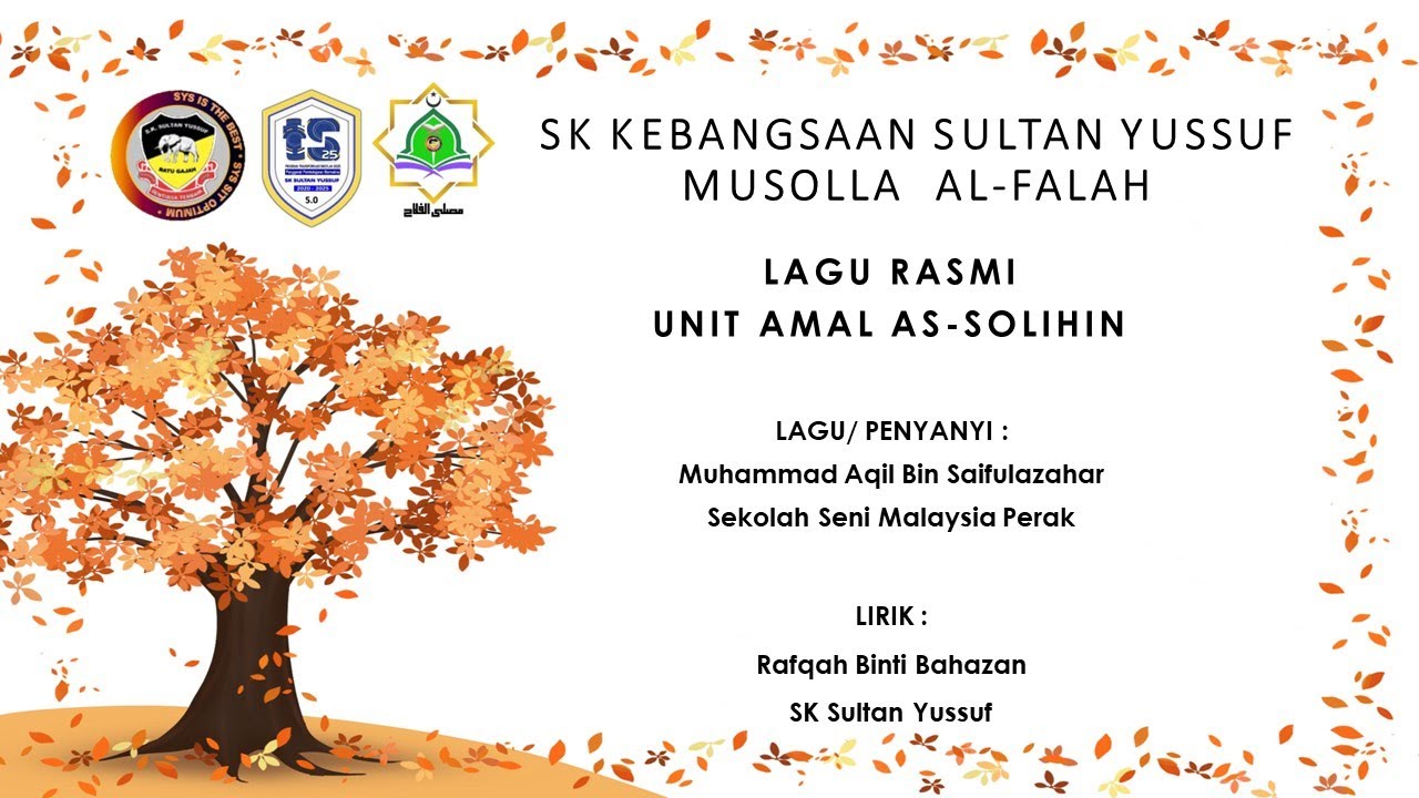 SK SULTAN YUSSUF - KITA KHALIFAH : LAGU RASMI UNIT AMIR AS-SOLIHIN