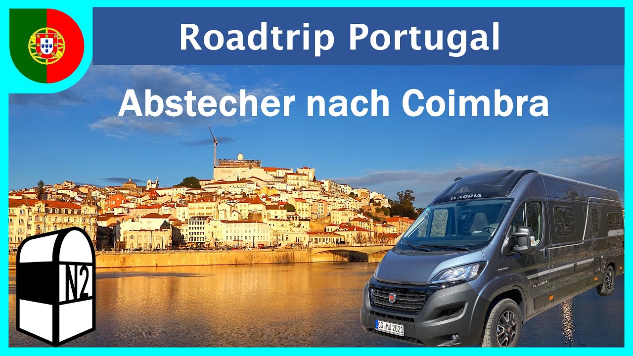 Roadtrip Portugal #2 | Auf der N2 nach Coimbra