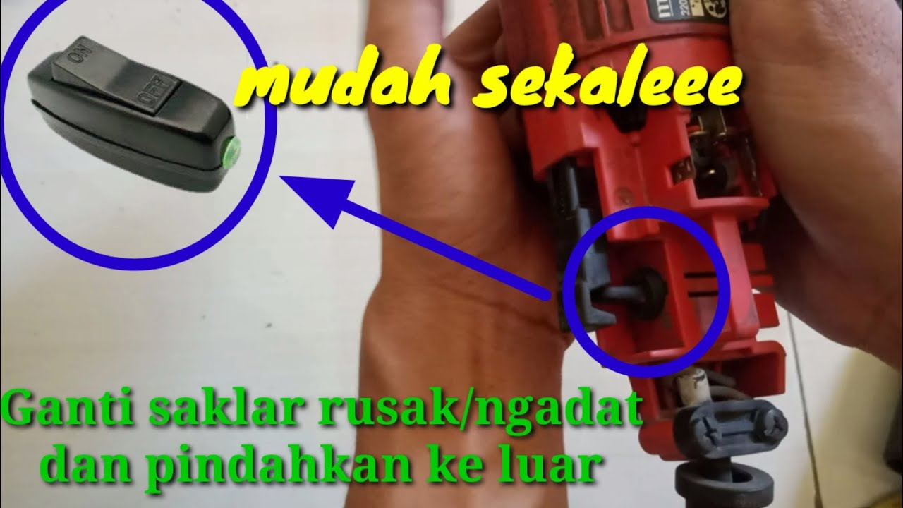 Cara mudah mengganti saklar gerinda maktec yg rusak,simple dan murah