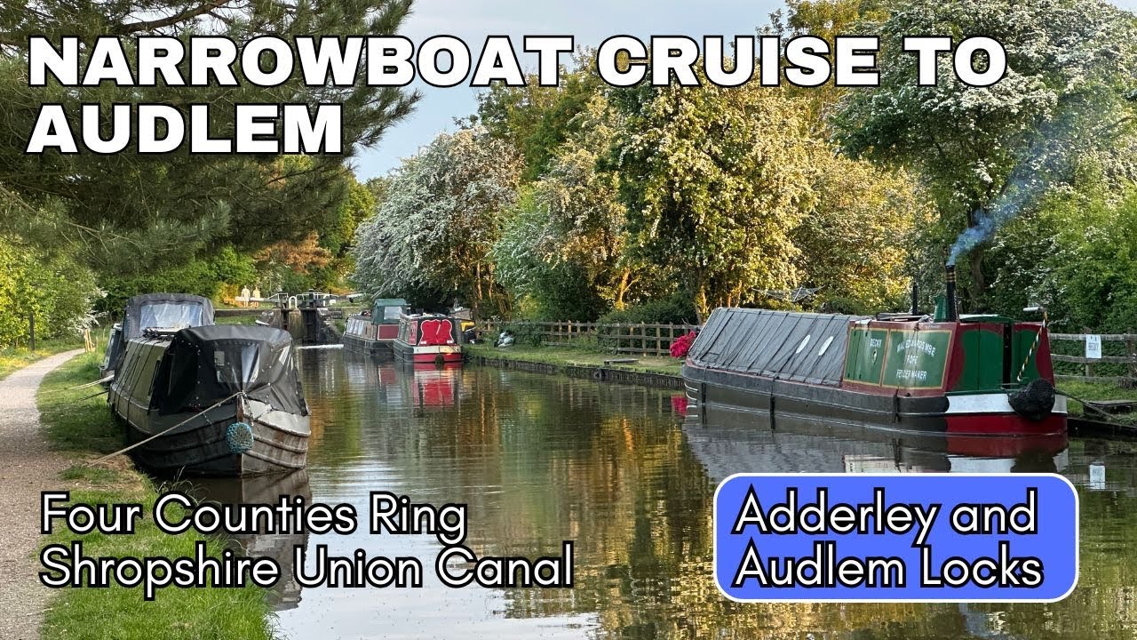Four Counties Ring - Shropshire Union Canal - Market Drayton to Audlem Part 8 - 2025