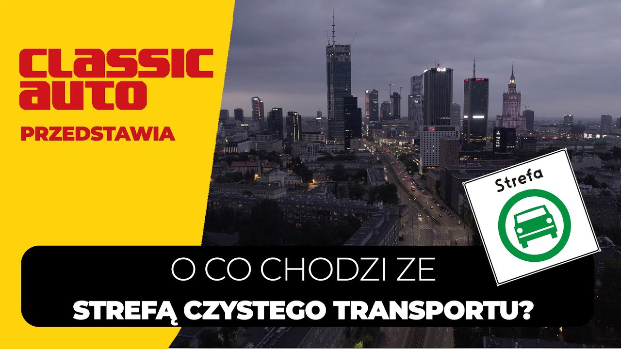 Zdradzamy sposoby na wjazd do centrum miast po wprowadzeniu SCT! (PL 4K) | Classicauto