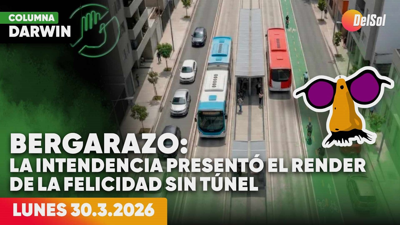 BERGARAZO: LA IM PRESENT&Oacute; EL RENDER DE LA FELICIDAD SIN T&Uacute;NEL l DARWIN DESBOCATTI | 30/3/2026