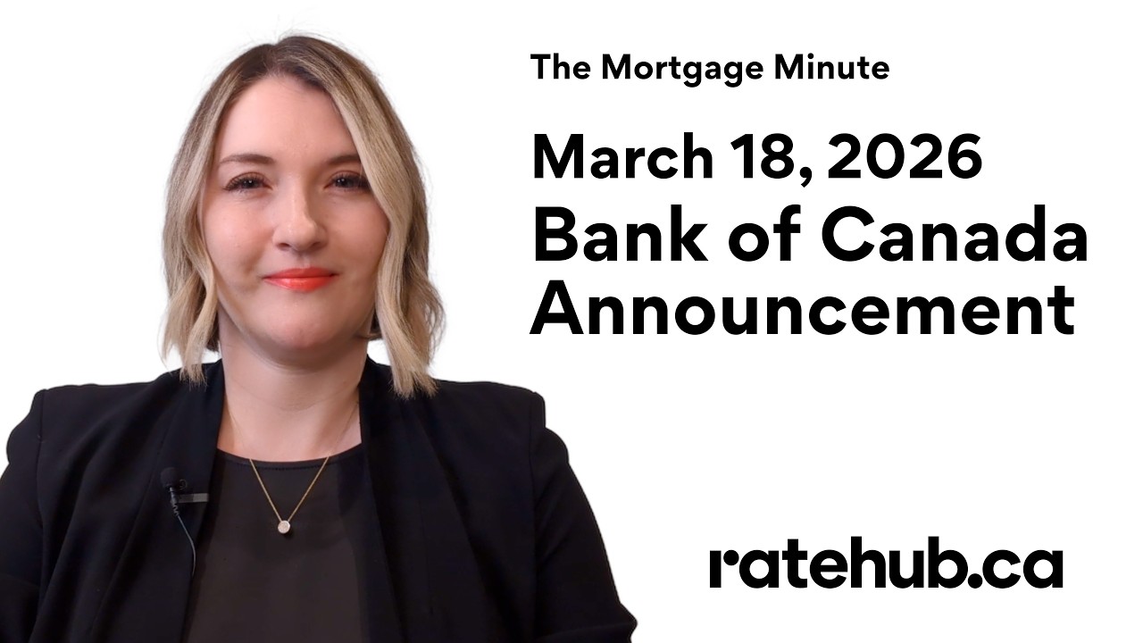 March 18, 2026: Bank of Canada announcement