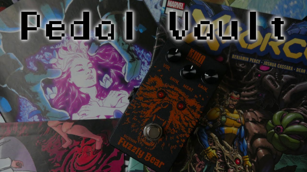 Pedal Vault &ndash; KMA Audio Machines Fuzzly Bear Silicium Fuzz Pedal review