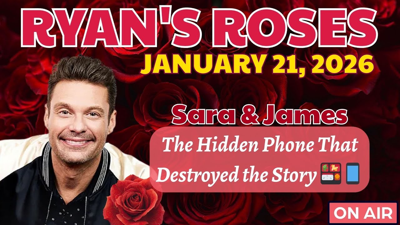 Ryan's Roses (January 21, 2026) Sara & James - The Hidden Phone That Ruined Everything 🍱📱