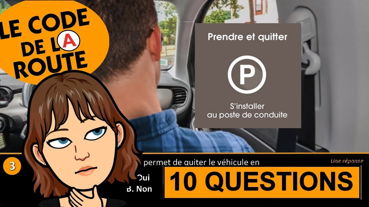 SERIE #1P: 10 Questions Code de la Route