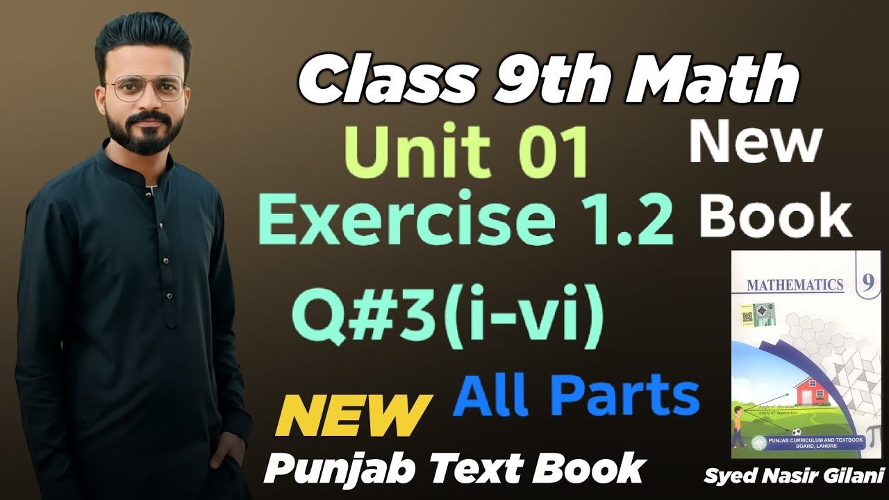 9Th Class Maths Unit 01 Exercise 1.2|Question # 03 Parts(i-vi), Real Numbers 9th Math