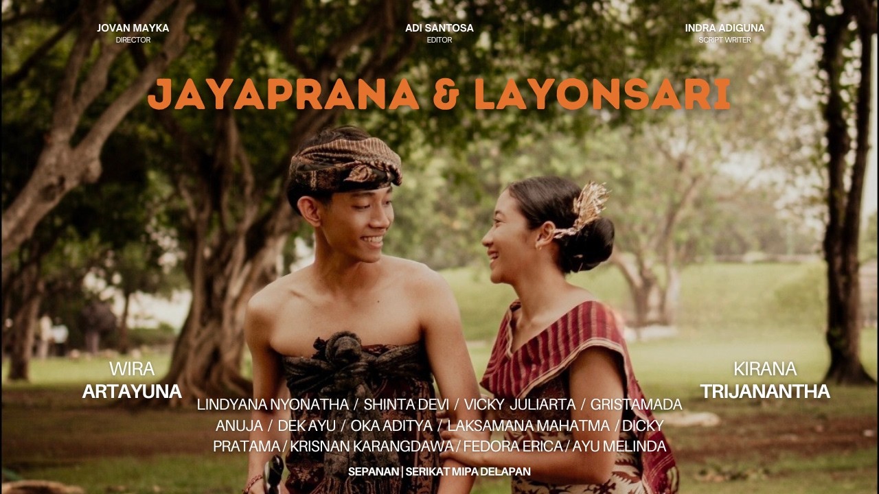 JAYAPRANA & LAYONSARI - Tugas Drama Bahasa Indonesia | KELAS XI.8 SMAN 2 Kuta Selatan
