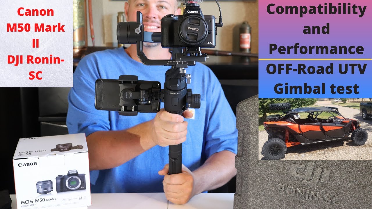 Canon M50 Mark 2 with DJI Ronin-SC Gimbal-Overview compatibility and off-road test.