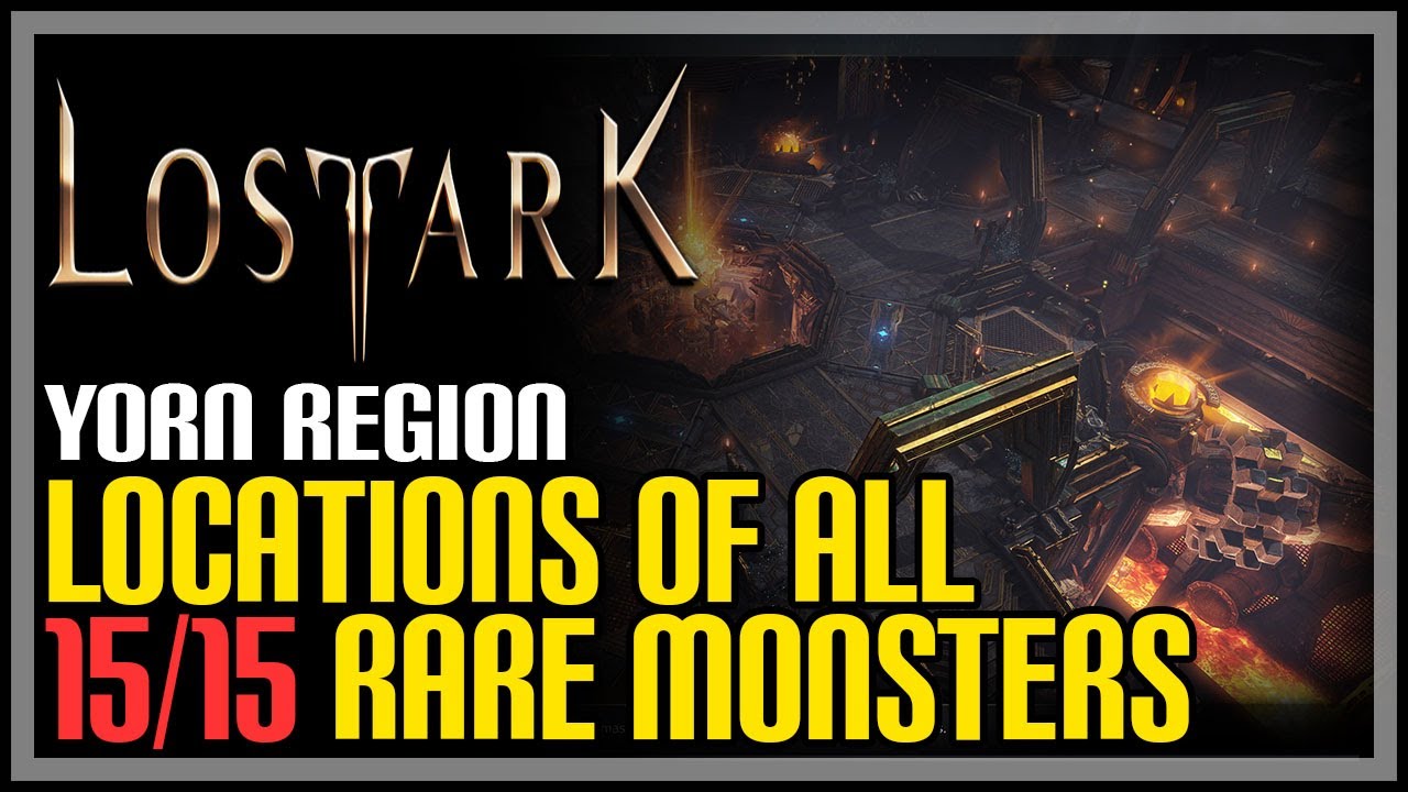 All Yorn Monster Locations Lost Ark