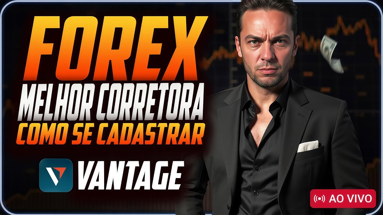 👉 Como Abrir Conta na VANTAGE (A Melhor Corretora de Forex) | Tutorial Completo