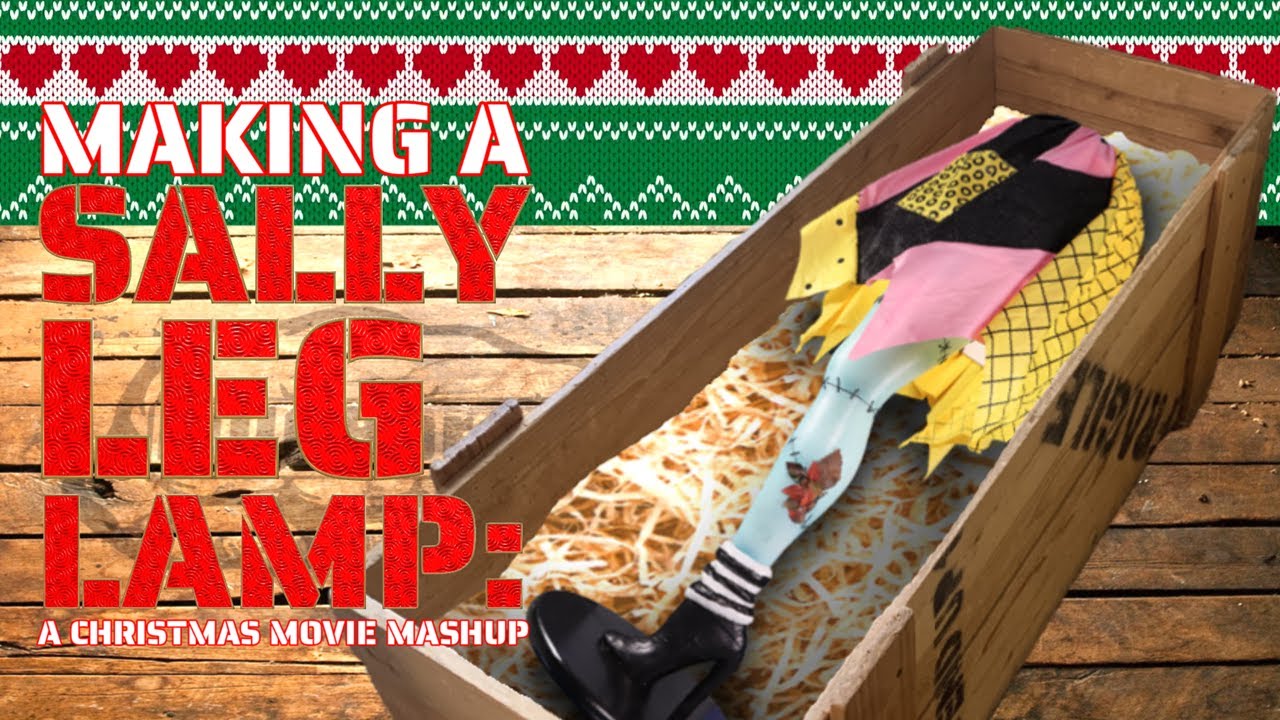 Making a Sally Leg Lamp