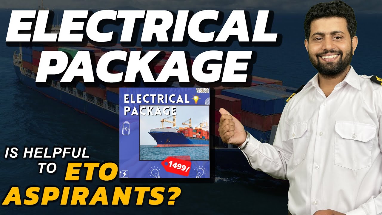Electrical Package | Merchant Navy Decoded | ETO  Courses